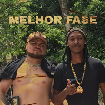 Melhor Fase by C1 MC