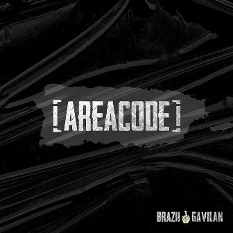 Areacode by Brazii