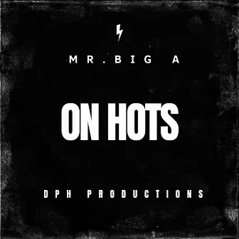 ON HOTS by driphouse productions