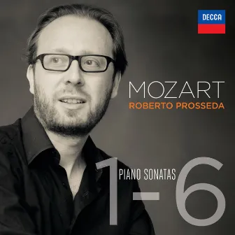 Piano Sonatas Nos. 1-6 by Roberto Prosseda