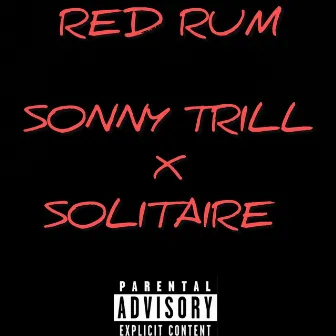 Red Rum by Sonny Trill