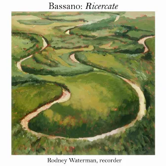 Bassano: Ricercate by Giovanni Bassano