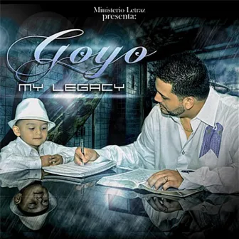 My Legacy by Goyo