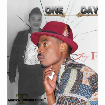 One Day by Jay F.