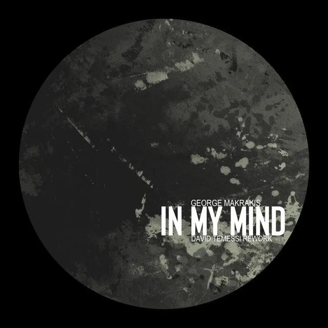 In My Mind - David Temessi Rework