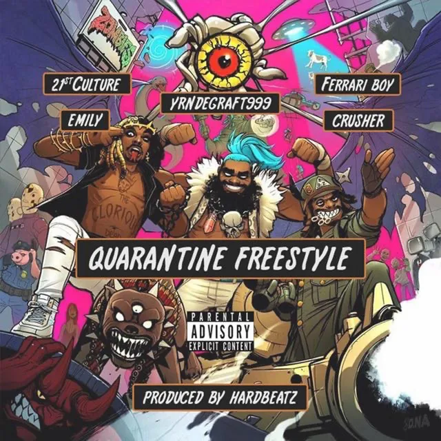 Quarantine Freestyle