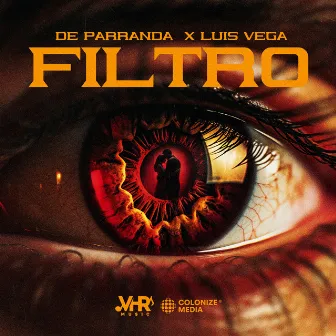 FILTRO by Luis Vega