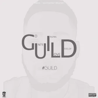 GUILD by AJ Wyze