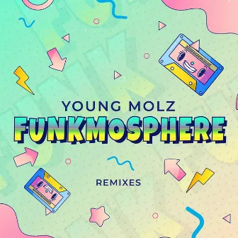 Funkmosphere by Young Molz