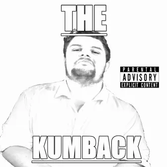 The Kumback by Big Ado