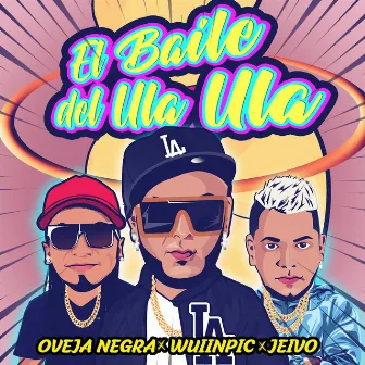 El Baile del Ula Ula by Oveja Negra