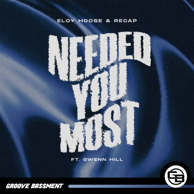 Needed You Most