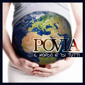 Il Mondo è di tutti by Povia