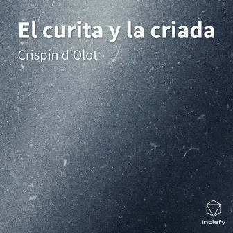 El curita y la criada by Crispín d'Olot