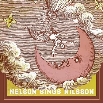 Nelson Sings Nilsson by Sean Nelson