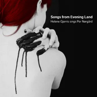 Nørgård: Songs from Evening Land by Casper Schreiber