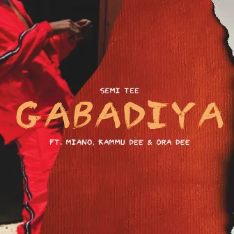 Gabadiya by Semi Tee