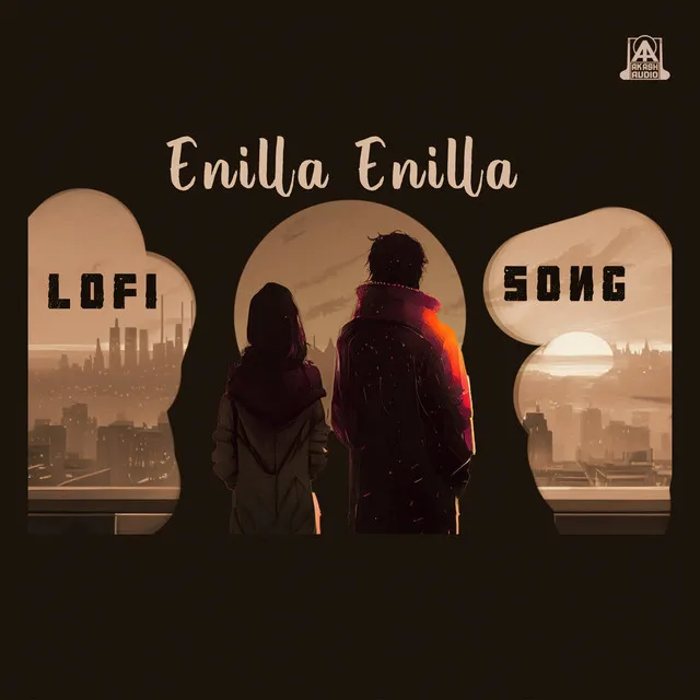 Enilla Enilla (Lofi Song)