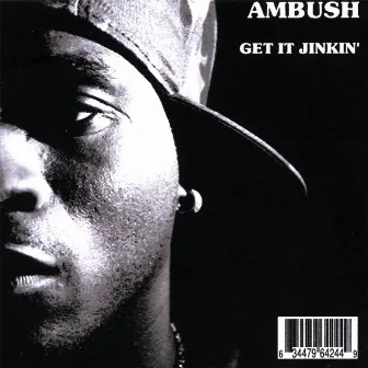 Get It Jinkin' by Ambush