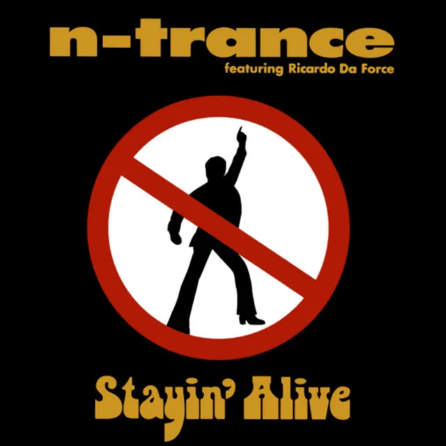 Stayin' Alive - Extended Mix