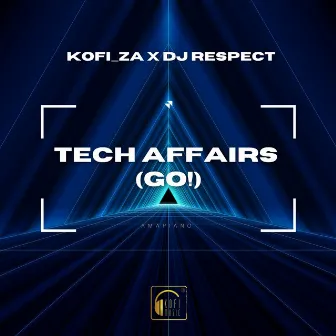 Tech Affairs (GO!) [Instrumental Version] by KOFI_ZA