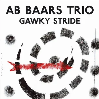 Gawky Stride by Ab Baars Trio