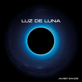 Luz De Luna by Javier Sande