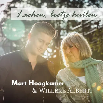 Lachen, Beetje Huilen by Mart Hoogkamer