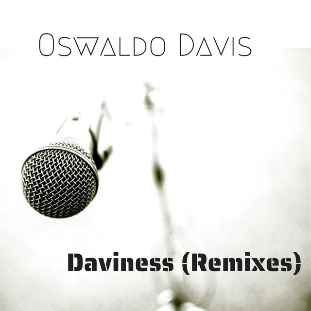 Daviness (Remixes)