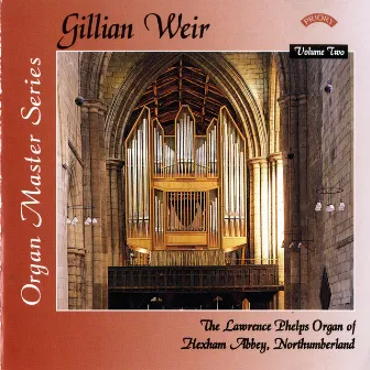 Organ Master Series, Vol. 2 by Gillian Weir