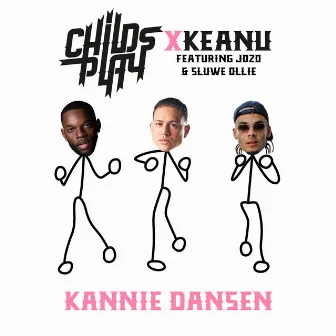 Kannie Dansen (feat. Sluwe Ollie & Jozo) by KEANU