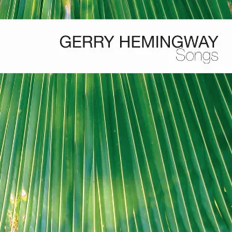 Songs by Gerry Hemingway