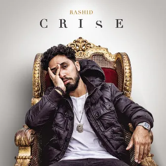 Crise by Rashid