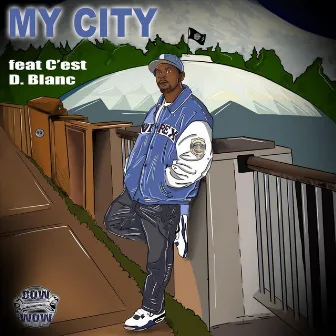 My City by Mr. D.O.G.