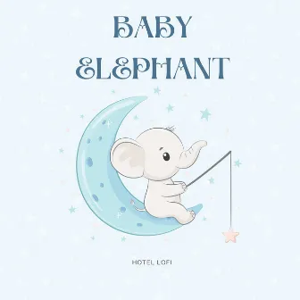 Baby Elephant by Baby Elephant