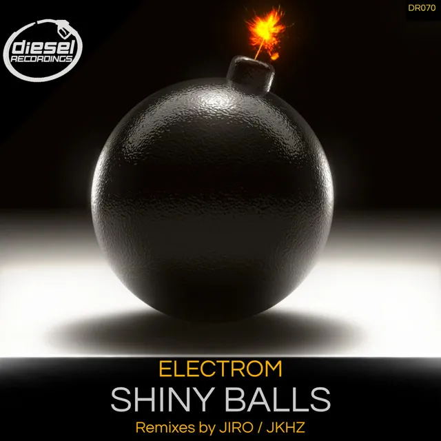 Shiny Balls - JKHZ Remix