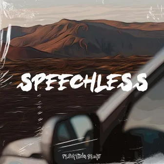 Speechless by Fifty Gram