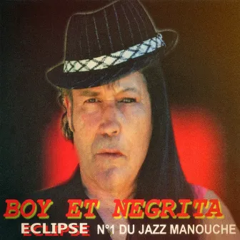 Eclipse (No. 1 du jazz manouche) by Negrita