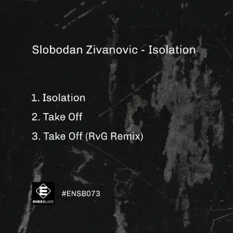 Isolation by Slobodan Zivanovic