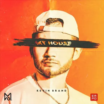 My House by Kevin Brand