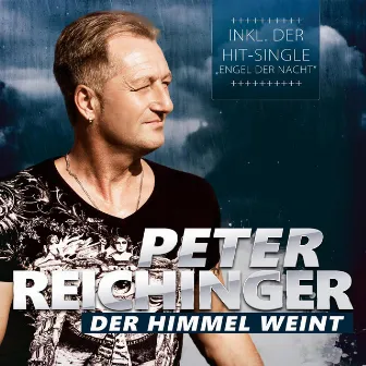 Der Himmel weint by Peter Reichinger