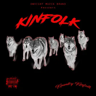 Kinfolk by Kountry Kinfolk