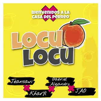 Locu Locu (with Kharyl La Demostración, Gabriel Alejandro & JAO) by Jean Savi