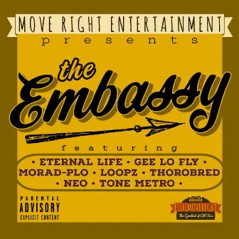 Move Right presents The Embassy by Eternal Life