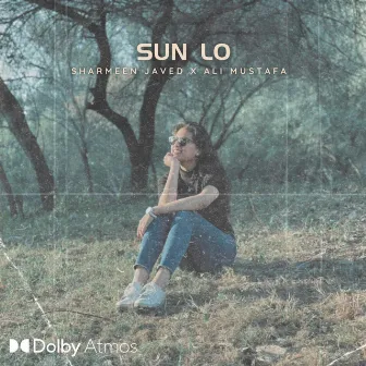 Sun Lo by Ali Mustafa