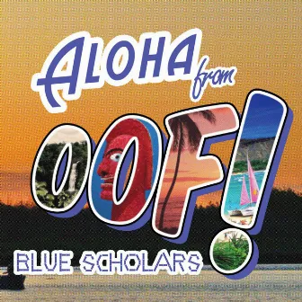 Oof! EP by Blue Scholars