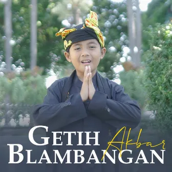 Getih Blambang by Akbar