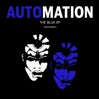 The Blue EP by Automation