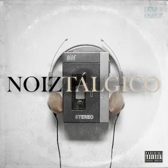 Noiztálgico by Oíde