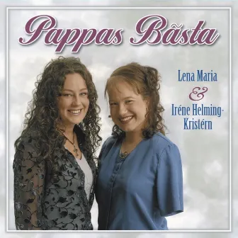 Pappas Bästa by Lena Maria